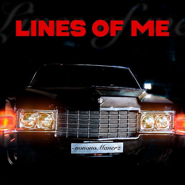 Обкладинка: Lines of Me — nononoManerz