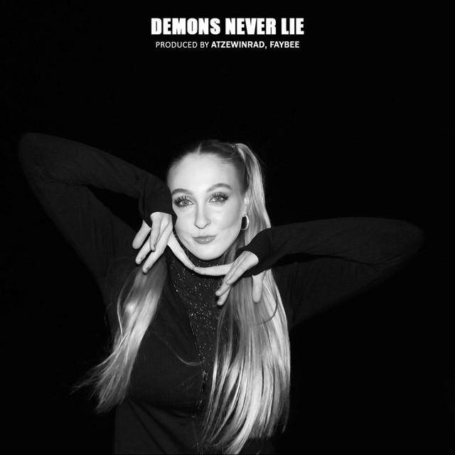 Demons Never Lie