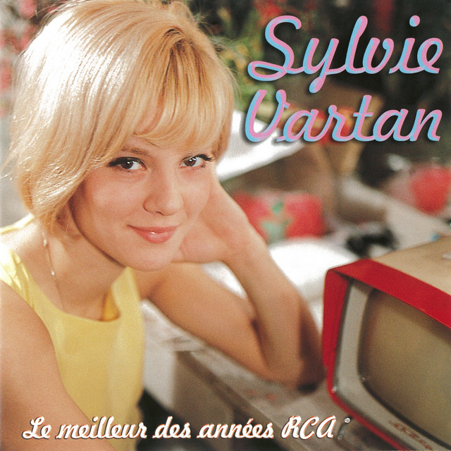 Le meilleur des années RCA - Album by Sylvie Vartan | Spotify