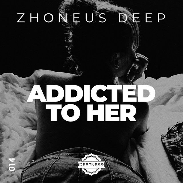 Addicted To Her
