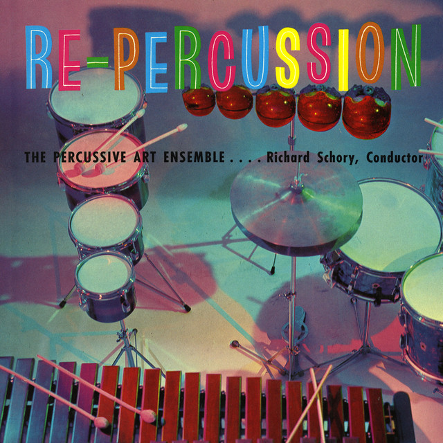 Re-Percussion! The Percussive Art Ensemble of Richard Schory cover art