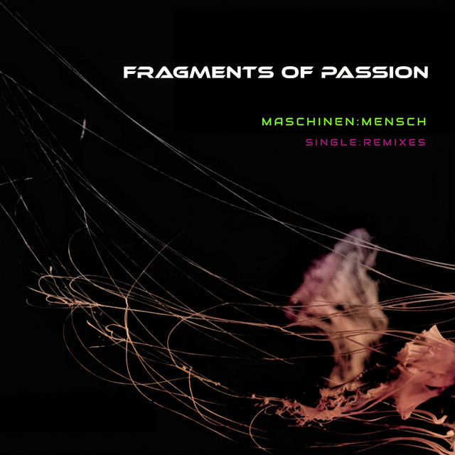 Fragments of Passion, Michael Volkmer – Maschinen:Mensch - Broken Drones Remix