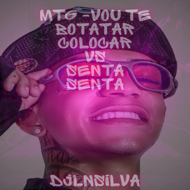MTG - VOU TE BOTAR COLOCAR VS SENTA SENTA - (DJ LN SILVA) - FEAT, MC LHOFC