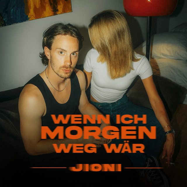 Wenn ich morgen weg wär