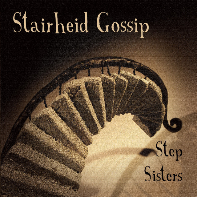 Stairheid Gossip