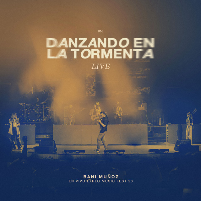 Danzando en la Tormenta (En Vivo Explo Music Fest 23) cover art
