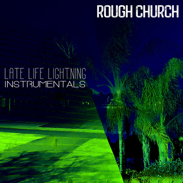 Late Life Lightning (Instrumentals) cover art