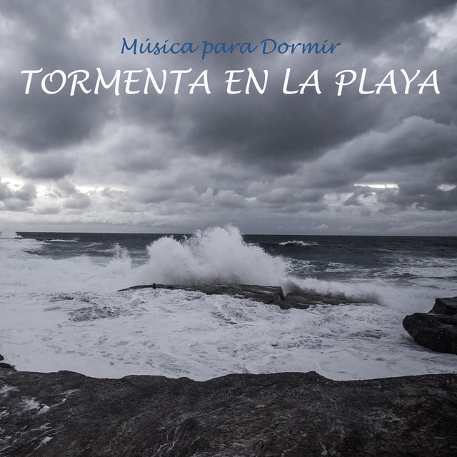 Música para Dormir: Tormenta en la Playa cover art
