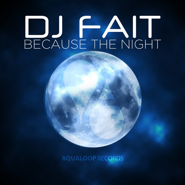 Because The Night - Short Mix