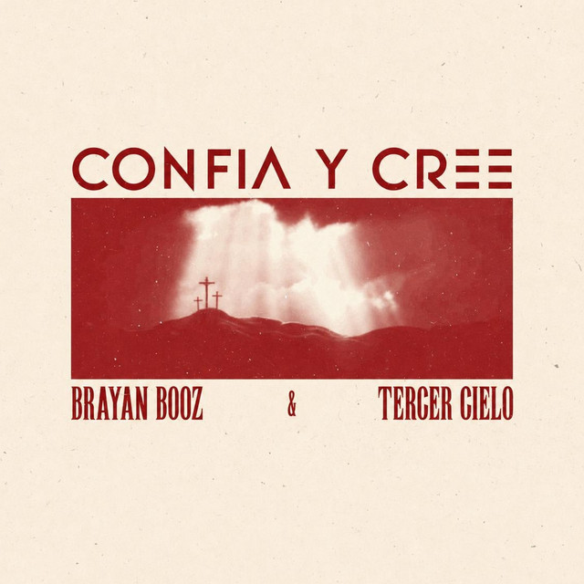 Confia Y Cree album image