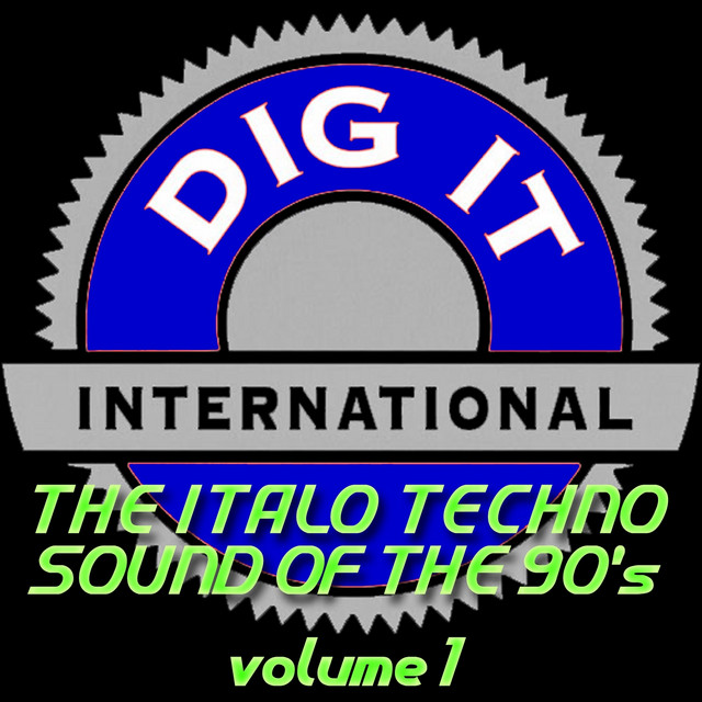 The Italo Techno Sound of the 90's, Vol. 1 (Best of Dig-it International) cover