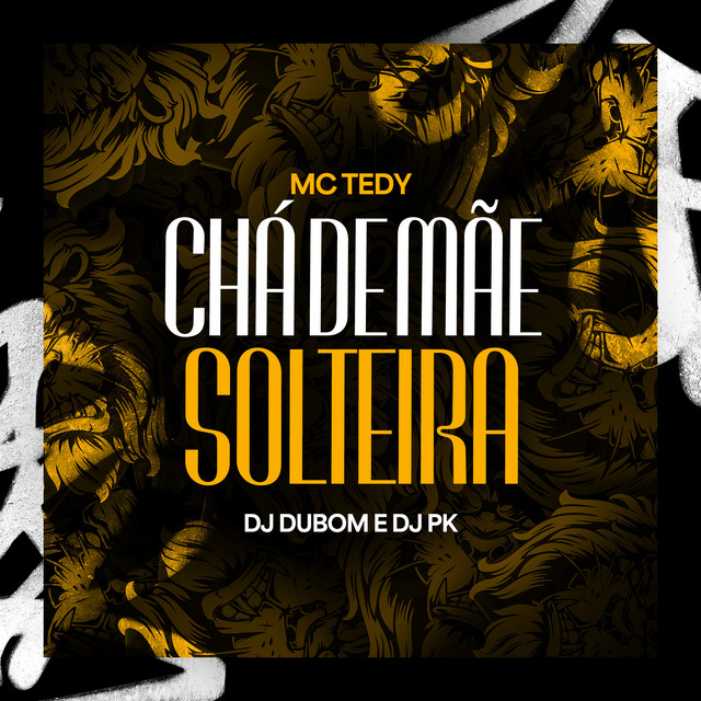 Chá de Mãe Solteira