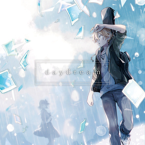 daydream (feat. 鏡音レン)
