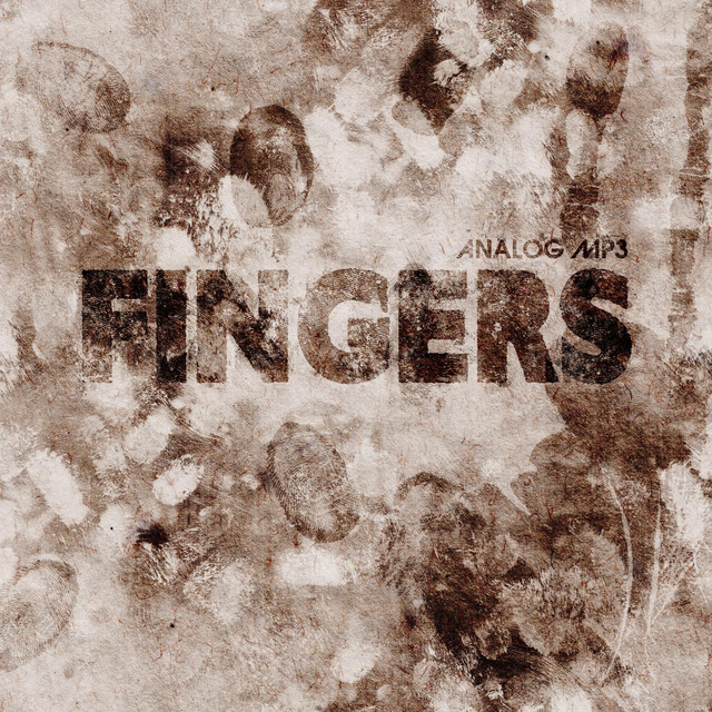 Fingers