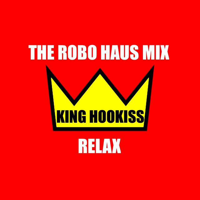Relax (The Robo Haus Mix) cover