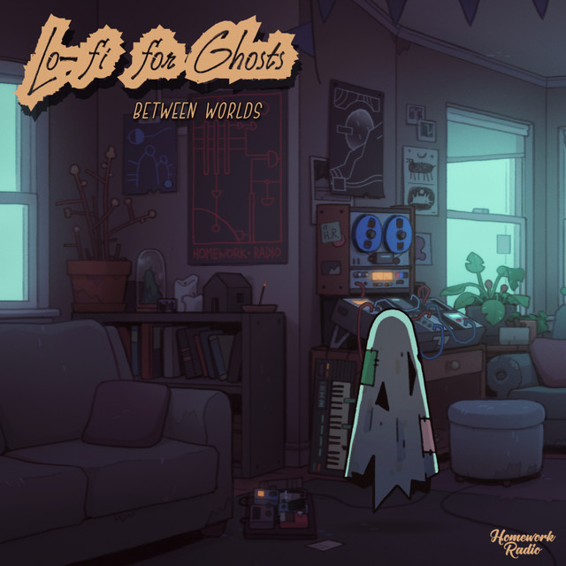 Lo-fi for Ghosts: Between Worlds cover art