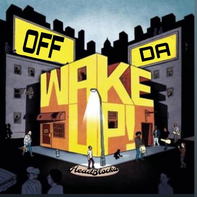 Off Da Wake Up cover art