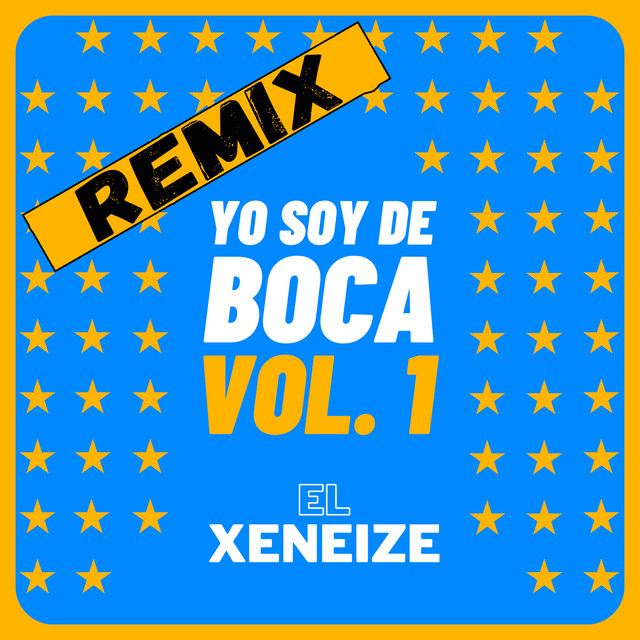 Yo Soy de Boca, Vol. 1 (Remix) cover art