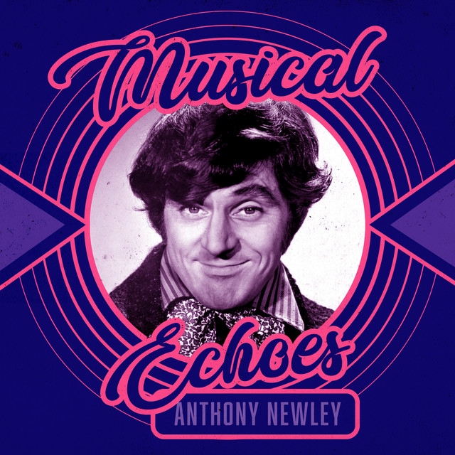Musical Echoes of Anthony Newley cover art