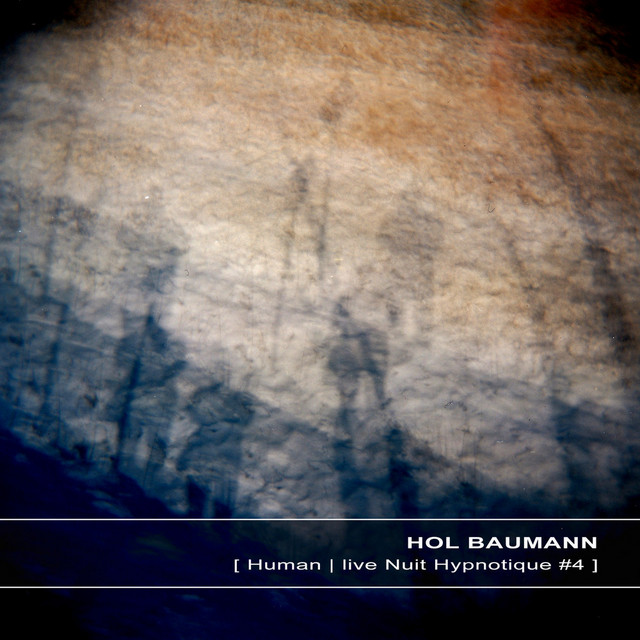 Human | Live Nuit Hypnotique #4 cover art