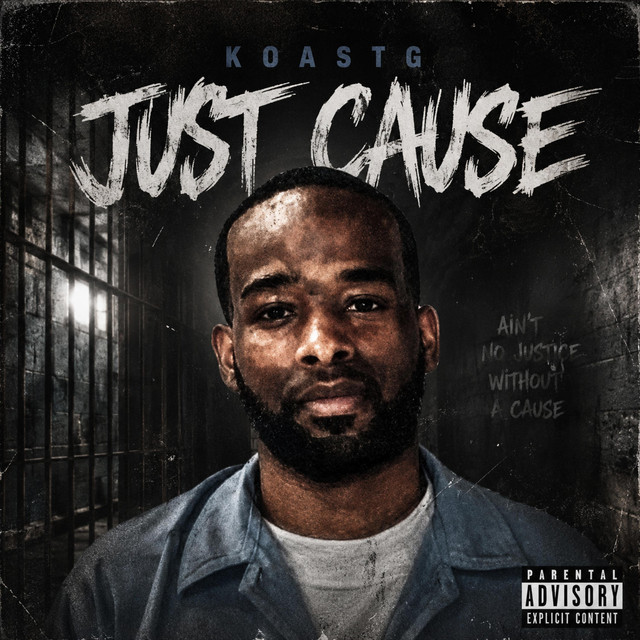 Just Cause - Album by Koast General | Spotify