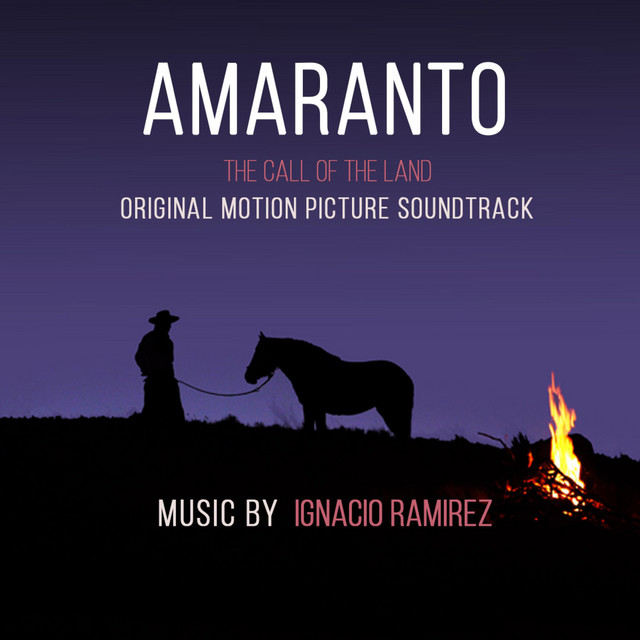 Amaranto: The Call Of The Land (Original Motion Picture Soundtrack) cover art
