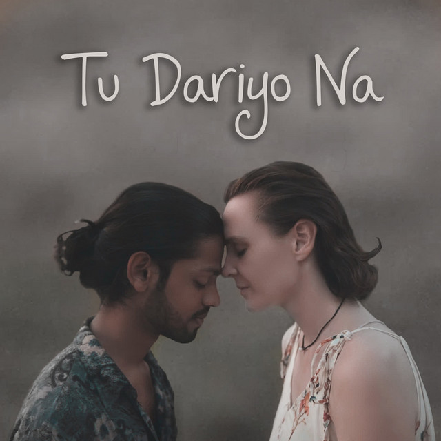 Tu Dariyo Na - Single by Sehrandom | Spotify