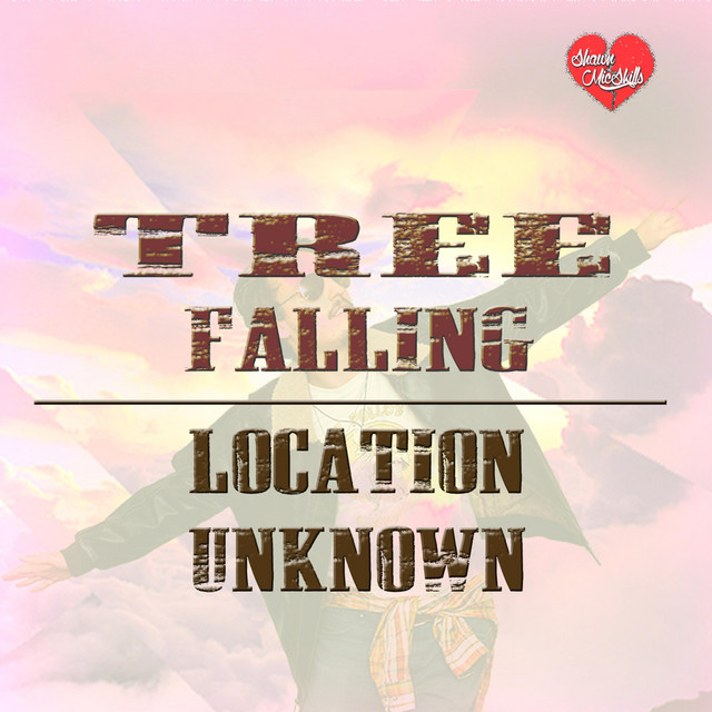 Tree Falling [Location Unknown] cover art
