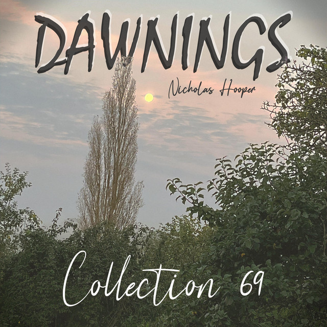 Dawnings: Collection 69 cover art