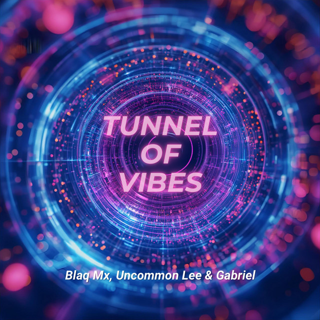 Tunnel of Vibes