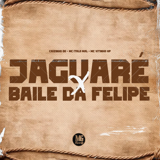 Jaguaré X Baile da Felipe