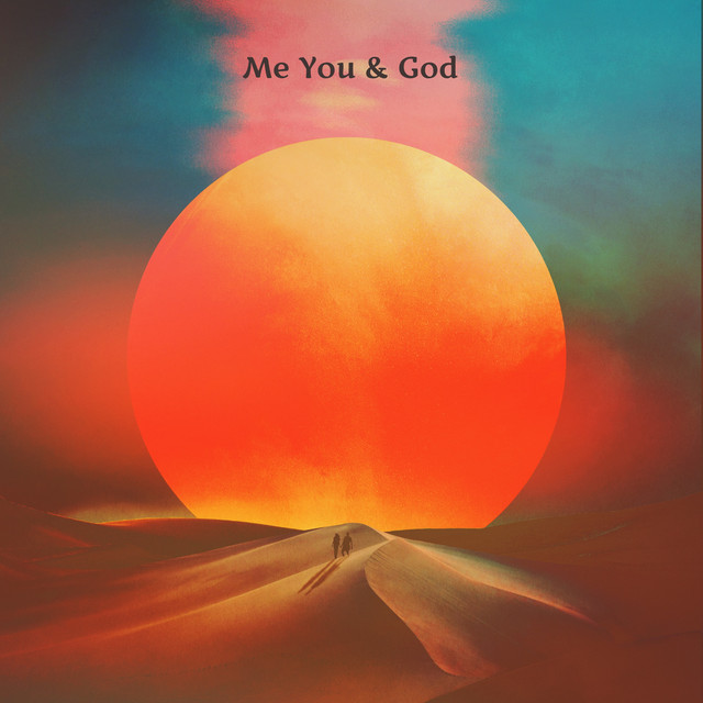 ME YOU & GOD cover art