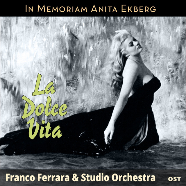 La Dolce Vita - In Memoriam Anita Ekberg (Motion Picture Soundtrack) cover art
