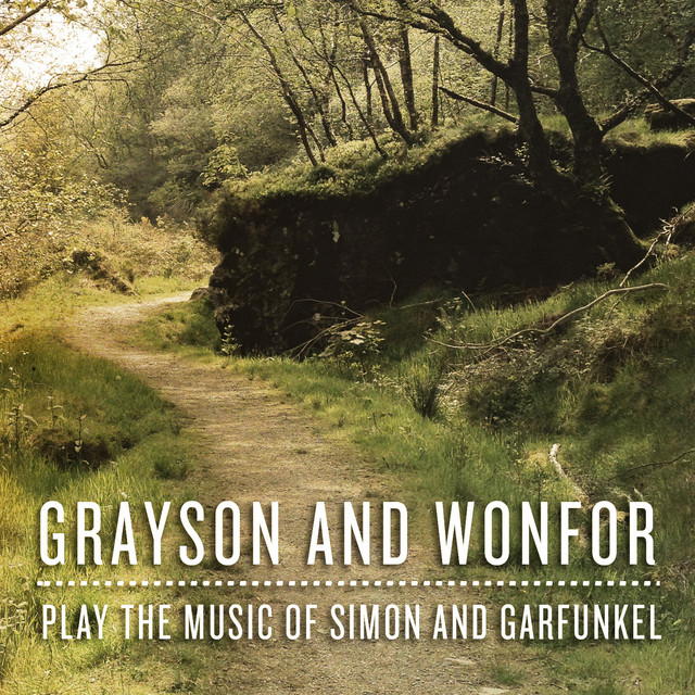 Grayson and Wonfor Play the Music of Simon and Garfunkel cover art