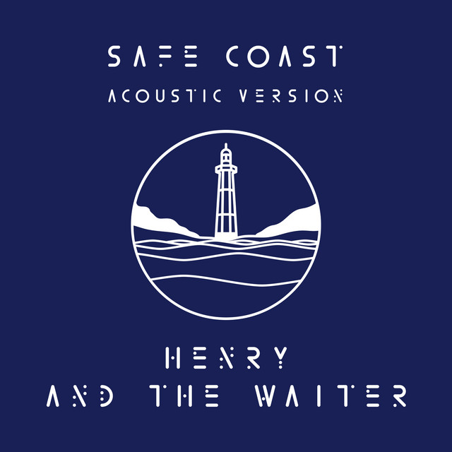 Safe Coast - Acoustic Version