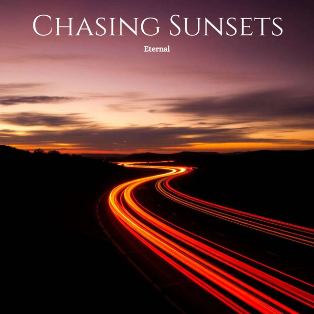 Chasing Sunsets