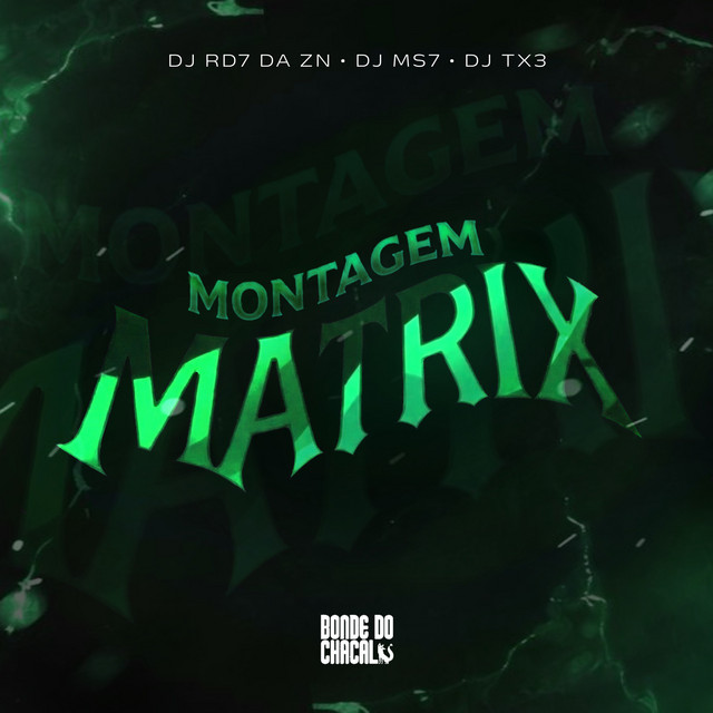 MONTAGEM MATRIX