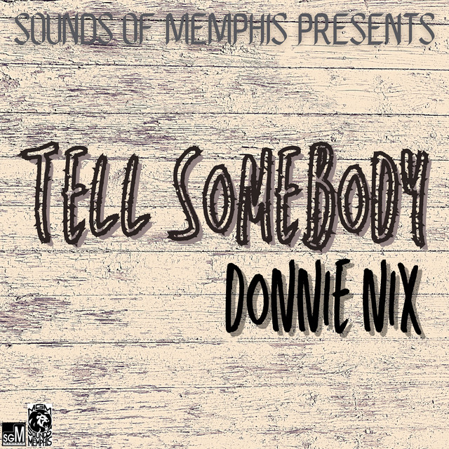 Tell Somebody cover