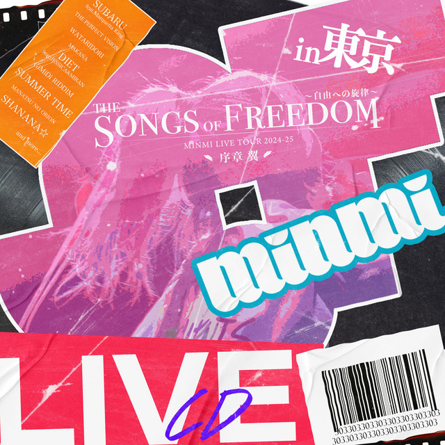 MINMI LIVE TOUR 2024-2025 「THE SONGS OF FREEDOM 自由への旋律 序章 翼」 (Live at キネマ倶楽部, 東京, 2024) cover art