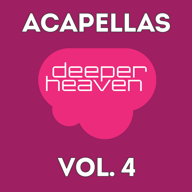 Deeper Heaven Acapellas, Vol. 4 cover art