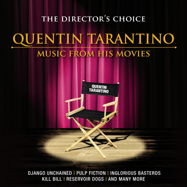 The Director's Choice: Quentin Tarantino - Music from His Movies cover art