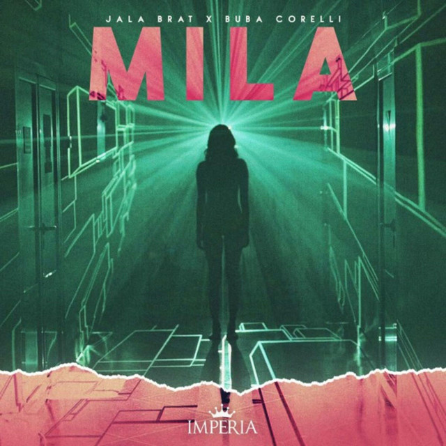 Mila - Single by Jala Brat | Spotify