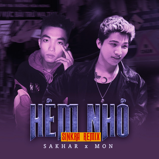 Hẻm Nhỏ - SinKra Remix