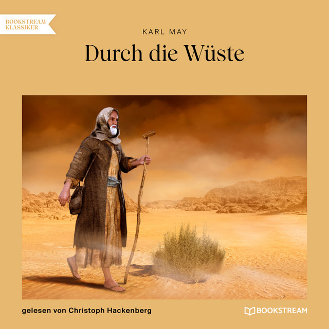 Durch die Wüste (Ungekürzt) cover art