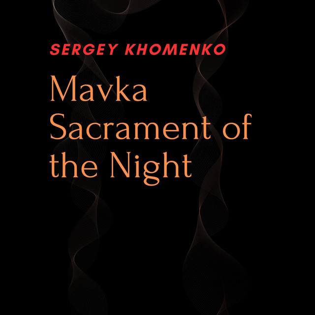 Обкладинка: Mavka Sacrament of the Night — Sergey Khomenko