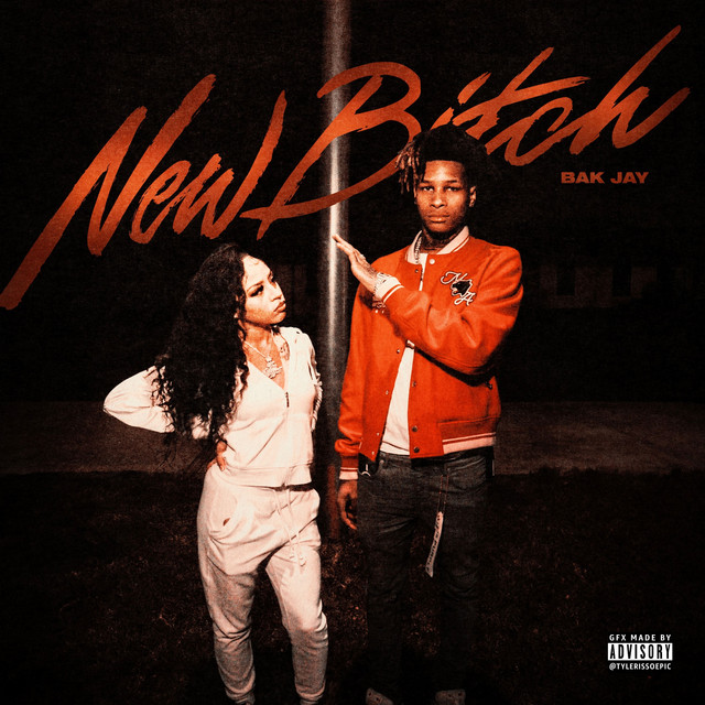 Cover of New Bitch by BAK Jay
