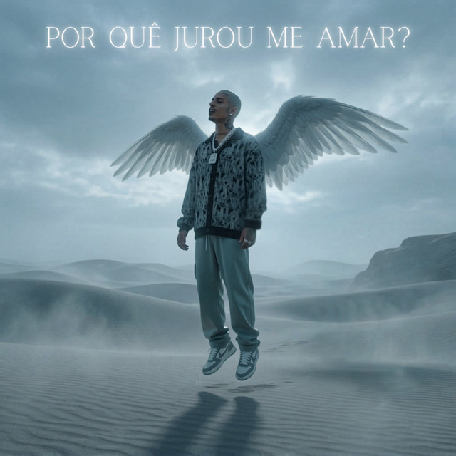 Por quê jurou me amar?