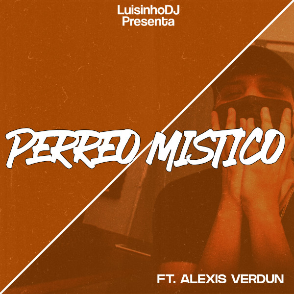 Perreo Mistico - Remix