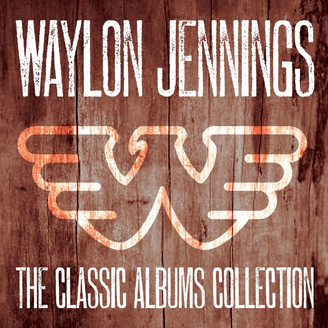 Classic Album Collection - Compilation by Waylon Jennings | Spotify