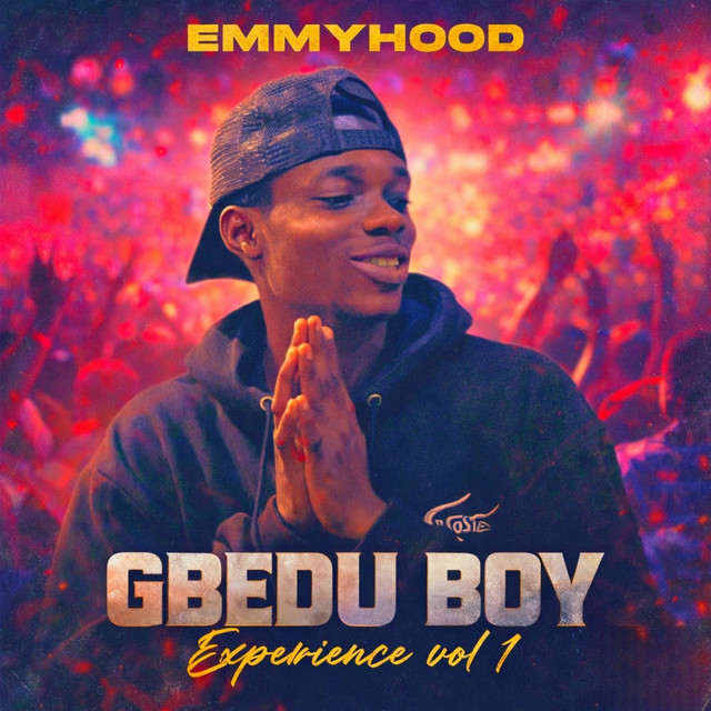 GBEDU BOY Experience, vol.1
